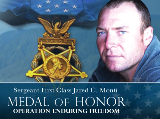 Sgt. 1st Class Jared C. Monti - Medal of Honor