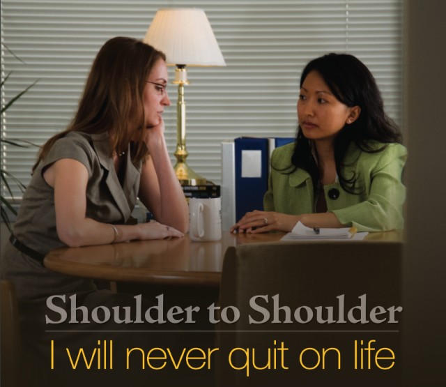 Shoulder to Shoulder: I will never quit on life