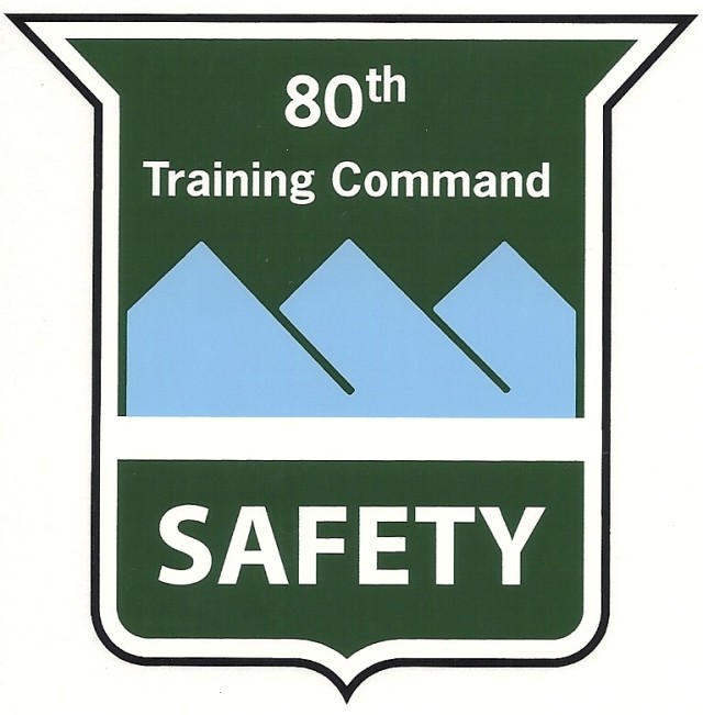 80th Training Command (TASS) Safety 