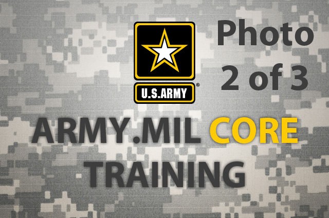 Army.mil content team creates CORE training package 2 of 3