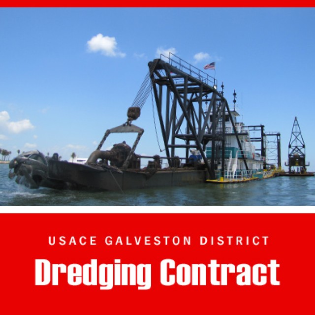 USACE Galveston District awards $13.2 million contract to dredge Galveston, Houston ship channels