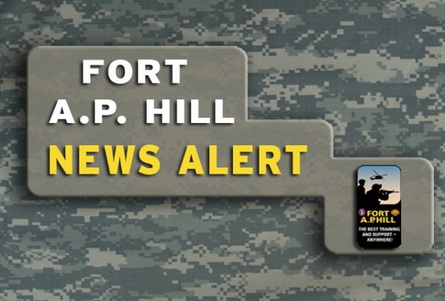 Fort A.P. Hill News Alert