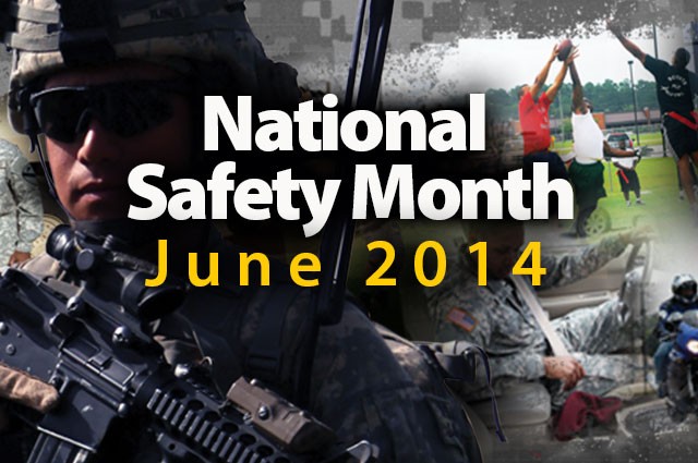 Army to observe National Safety Month in June | Article | The United States  Army
