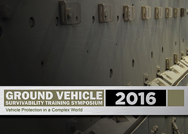 2016 Ground Vehicle Survivability Training Symposium (GVSTS).