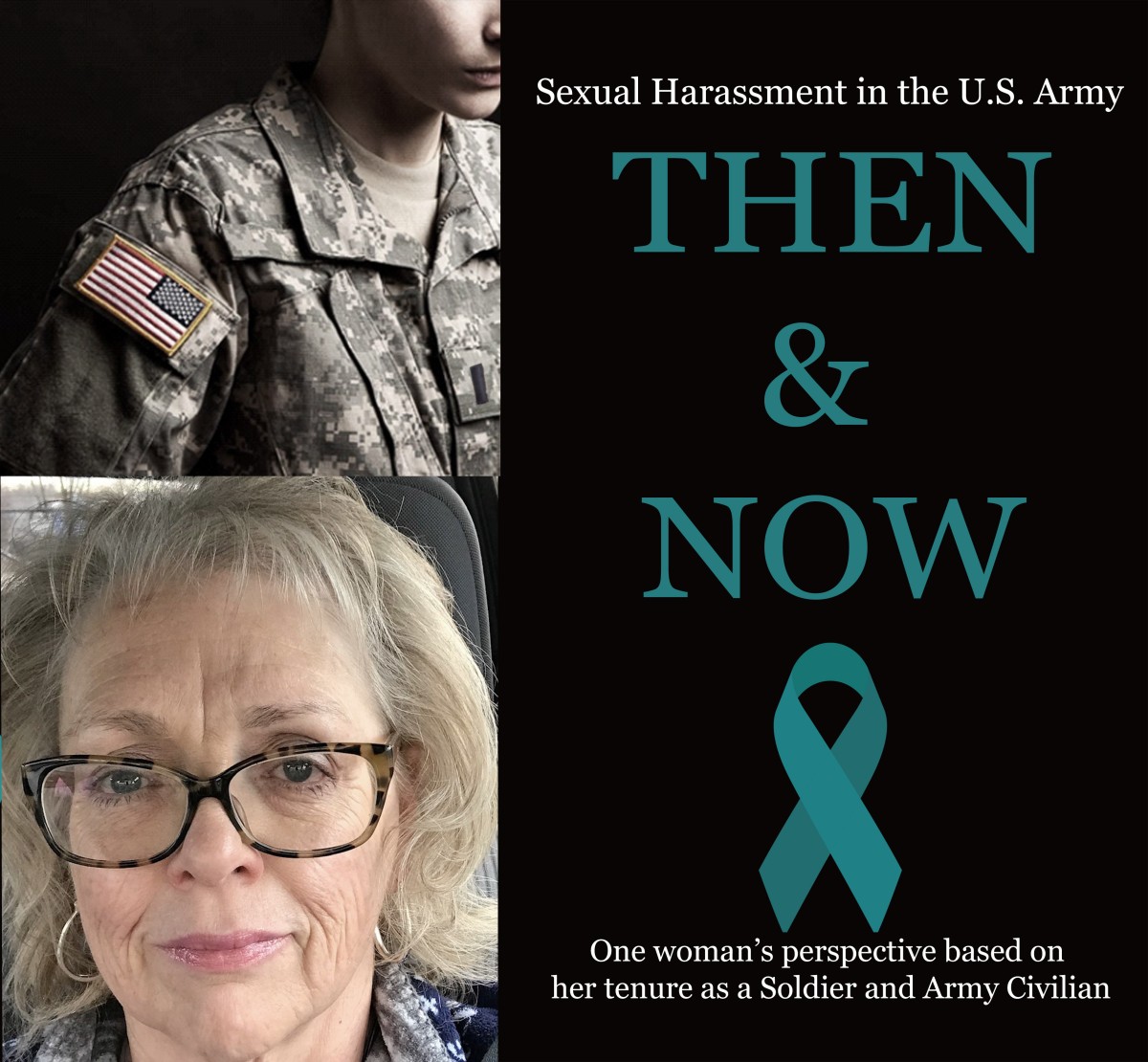 Sexual Harassment In The Us Army Then And Now One Womans 