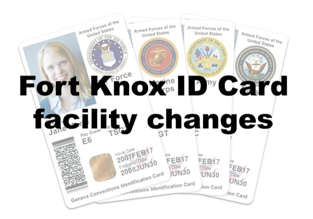 Changes to Fort Knox DEERS facility operations