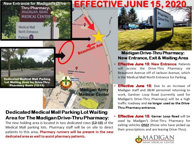 Madigan is now making additional modifications to its Main Outpatient Drive-Thru Pharmacy operations as Madigan and other JBLM operations gradually begin to return to work and embrace a “new normal” to continue the mission and serve...
