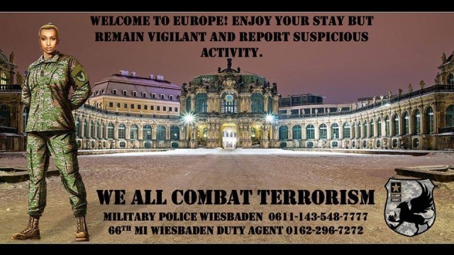 Antiterrorism officers recommend to always be vigilant, and if you see something, to say something.