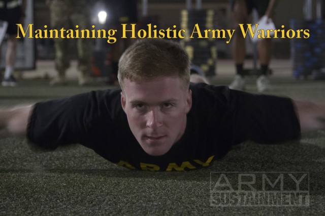 Maintaining Holistic Army Warriors