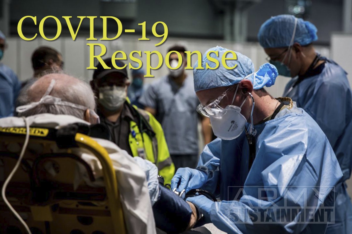 COVID-19 Response: Sustainment In A Pandemic | Article | The United ...