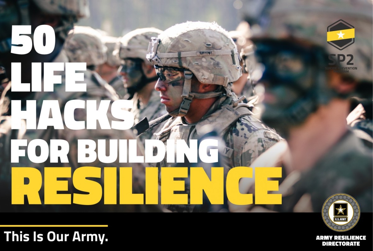 50 Lifehacks For Building Resilience | Article | The United States Army