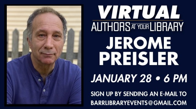 NY Times bestselling author Jerome Preisler to discuss new Civil War novel at virtual event Jan. 28