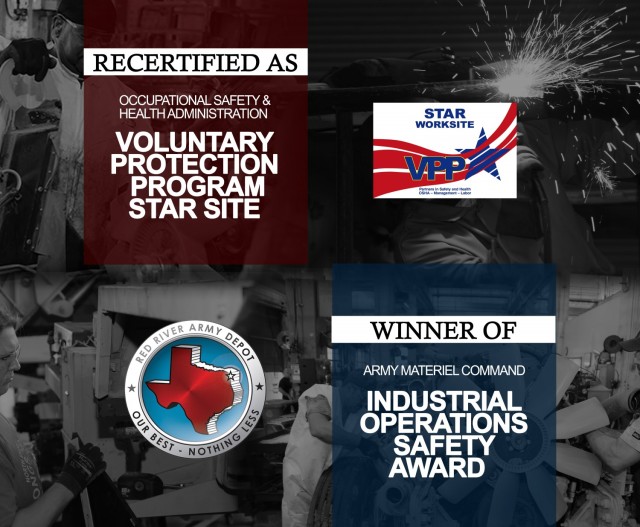 s winner of the FY2020 AMC Industrial Operations Safety Award, Red River Army Depot has consistently reduced accident rates for the last seven years. The depot was first named a VPP Star site in 2016.