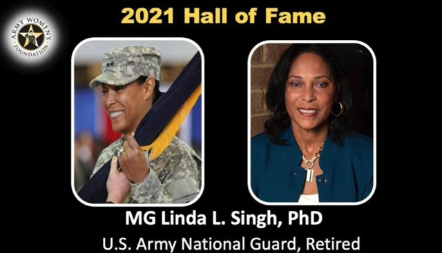 Former Maj. Gen. Linda L. Singh, who retired in 2019, was one of the inductees into the Army Women&#39;s Foundation&#39;s hall of fame during a virtual ceremony March 8, 2021. 