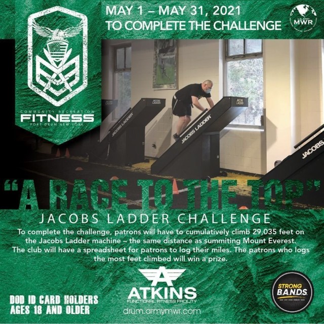 Fort Drum community members have a chance to “Race to the Top” in May with a physical challenge that will test their strength, endurance and perseverance. And all it will take is a few thousand feet – 29,035, to be precise – on the Jacobs...