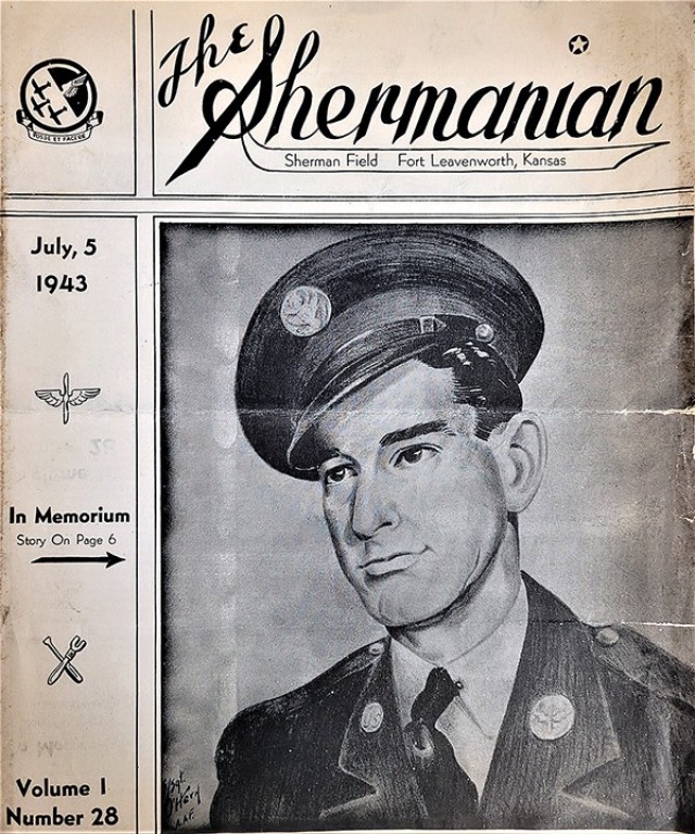 The July 5, 1943, issue of The Shermanian, established July 1, 1942, and "published by and for the personnel of Sherman Field, Kans. under the direction of the Special Service Officer, 2nd Lieut. George Christianson," is on display in the "News at...