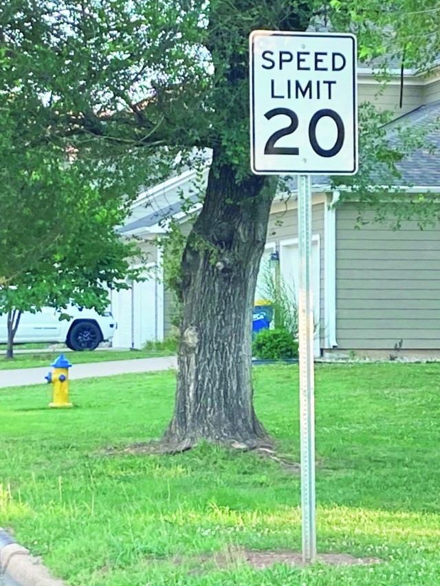 Drivers caught going 20 mph over the posted speed limit will be issued a driving privilege suspension letter and could have their on-post driving privileges revoked for 14 calendar days.