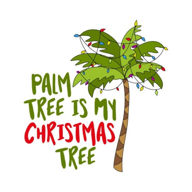 Palm tree is my Christmas tree - Phrase for Christmas. Hand drawn lettering for Xmas greetings cards, invitations. Good for t-shirt, mug, scrap booking, gift, printing press. Holiday quotes.