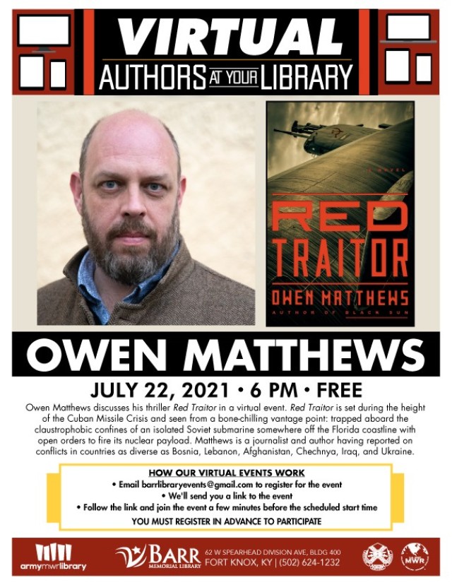 Author Owen Matthews to discuss latest thriller ‘Red Traitor’ at July 22 Barr virtual event