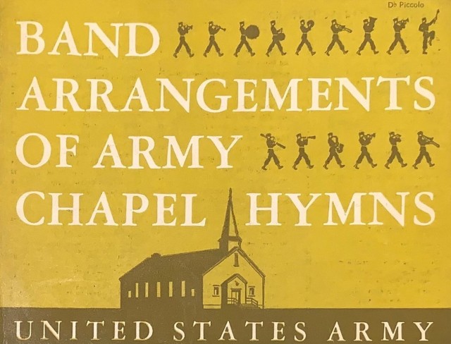 March 1944 Band Arrangements of Army Chapel Hymns for a 35-piece
band, with conductor score