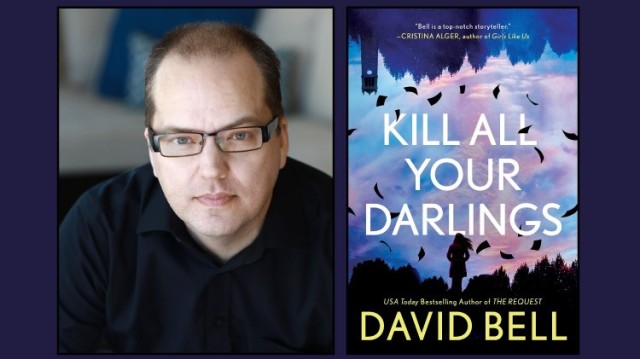 Author David Bell to discuss newest thriller ‘Kill All Your Darlings’ at Barr virtual event Sept. 16