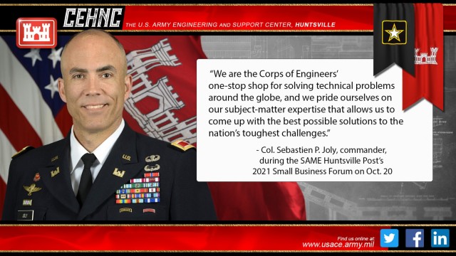 Subject matter experts from the U.S. Army Engineering and Support Center, Huntsville, joined other U.S. Army Corps of Engineers, Redstone Arsenal and Small Business Administration personnel to participate in the Society of American Military...
