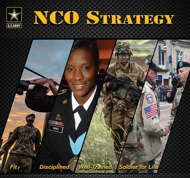 The NCO Strategy was revamped.