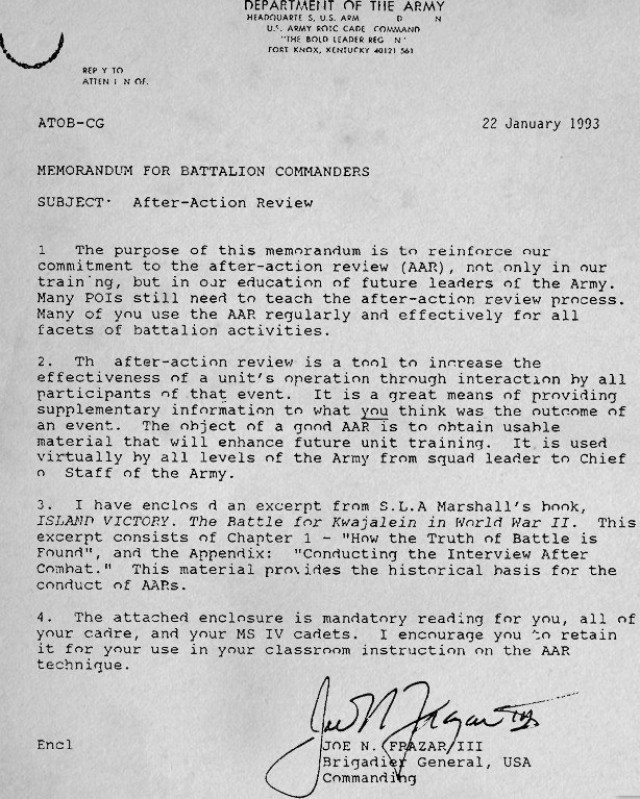 In this Jan. 22, 1993 memo, commander of U.S. Army Cadet Command (ROTC) at the time, Brig. Gen. Joe N. Frazar III, instructed his battalion commanders to use an excerpt from S.L.A. Marshall&#39;s Book, Island Victory: The Battle For Kwajalein...