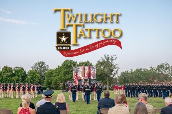 Twilight Tattoo Returns to Joint Base Myer-Henderson Hall