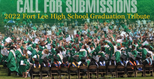 Fort Lee Graduation Tribute submission deadline set for June 10