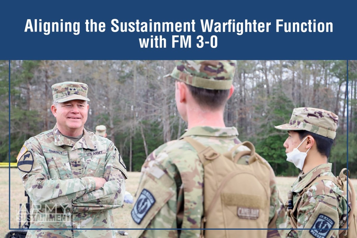 Aligning the Sustainment Warfighter Function with FM 3-0 - Army.mil