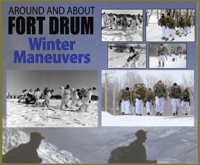 Around and About Fort Drum: Winter Maneuvers