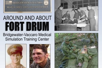 Around and About Fort Drum: Bridgewater-Vaccaro Medical Simulation Training Center