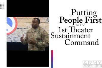 Putting People First in the 1st Theater Sustainment Command