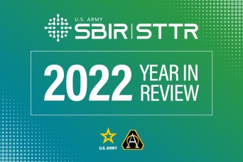 Now Available: The 2022 Army SBIR|STTR Year in Review