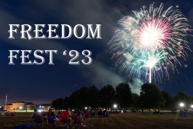 Fort Knox announces Freedom Fest ’23 celebration for Fourth of July