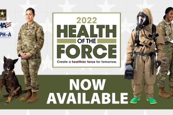 2022 Army Health of the Force report continues focus on impact of COVID-19, substance abuse, female Soldier-unique health needs