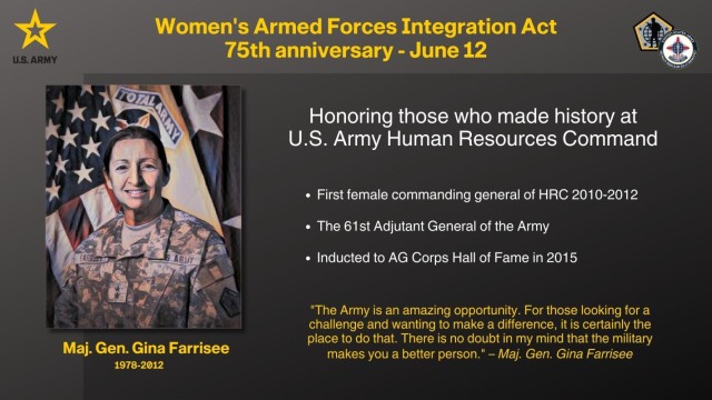 U.S. Army Human Resources Command celebrates the 75th anniversary of the Women’s Armed Services Integration Act, which allowed women to become permanent, full-time members of the U.S. Army and honors the women trailblazers who made an impact at HRC.