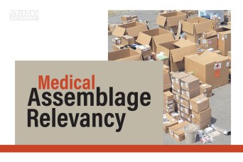 Medical Assemblage Relevancy | Use Standard Army Property Structures to Better Manage Medical Capabilities