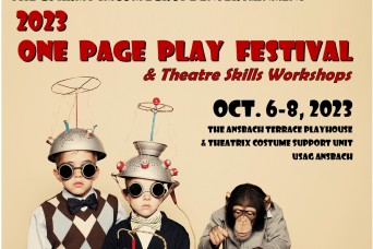 SEMBACH, Germany -- U.S. Army Installation Management Command Europe Entertainment will present the 2023 One Page Play Festival and Theatre Skills Works...
