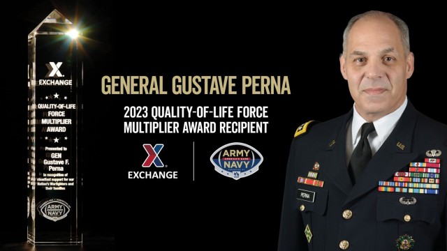 Exchange to Honor Retired Gen. Gustave Perna with Quality-of-Life Force Multiplier Award