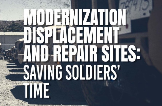 Title. Modernization Displacement and Repair Sites: Saving Soldier&#39;s Time