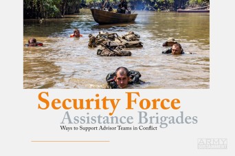 Security Force Assistance Brigades: Ways to Support Advisor Teams in Conflict 