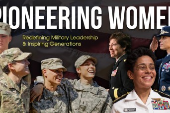 Pioneering women: redefining military leadership and inspiring generations