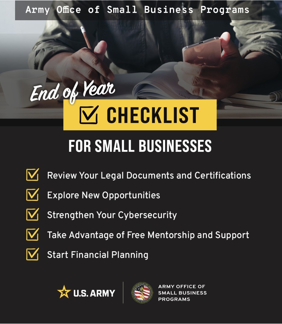 Army Office of Small Business: 
End Of Year Checklist for Small Businesses