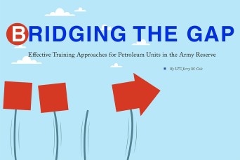 Bridging the Gap | Effective Training Approaches for Petroleum Units in the Army Reserve