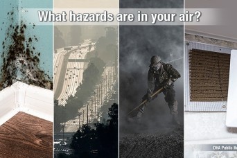 What military service members, family members need to know about airborne hazards
