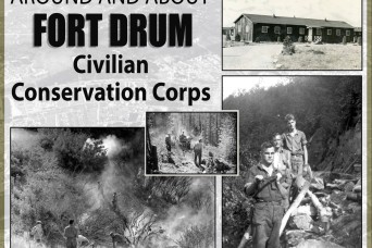 Around and About Fort Drum: Civilian Conservation Corps