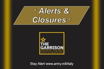 *Alerts & Closures*