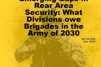 Addressing Emerging Gaps in Rear Area Security